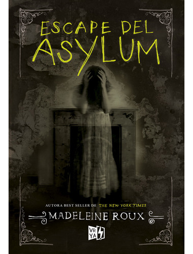 Libro Asylum 0.5: Escape Del Asylum - Madeleine Roux