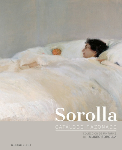 Sorolla Catalogue Raisonne - Blanca Pons-sorolla