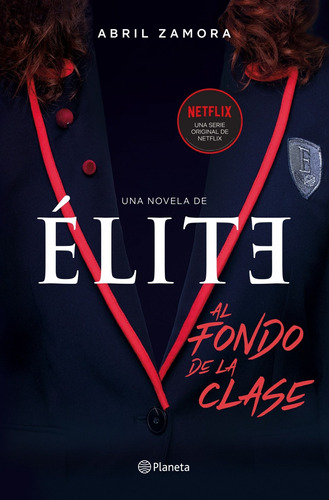 Libro Èlite:al Fondo De La Clase - Zamora, Abril