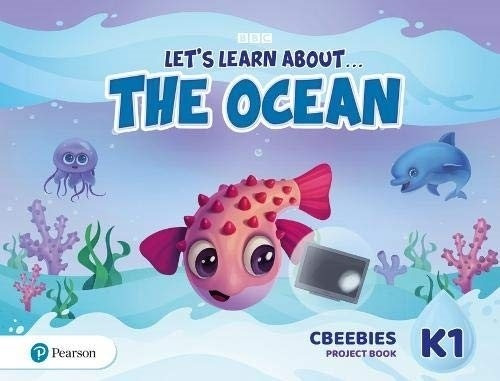 Let's Learn About The Earth 1 - The Ocean - Cbeebies Project