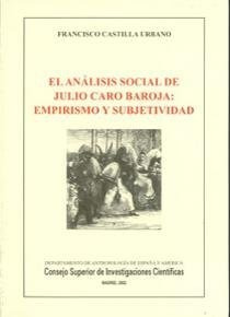 Libro El Anã¡lisis Social De Julio Caro Baroja - Castilla...