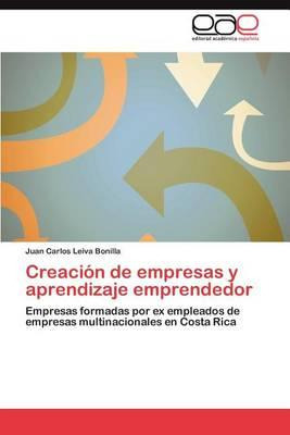 Libro Creacion De Empresas Y Aprendizaje Emprendedor - Ju...