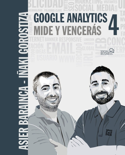 Google Analytics 4. Mide Y Vencerás -   - *