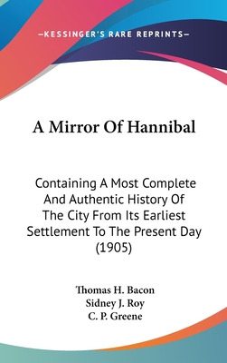 Libro A Mirror Of Hannibal: Containing A Most Complete An...