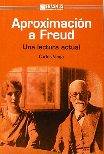 Aproximacion A Freud: Una Lectura Actual -pensamiento Del Pr