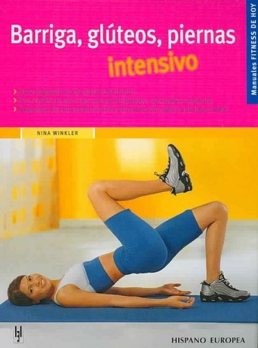 Barriga , Gluteos , Piernas Intensivo