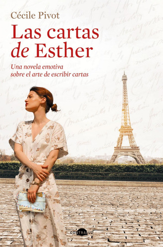 Libro: Las Cartas De Esther. Pivot, Cecile. Contraluz Editor