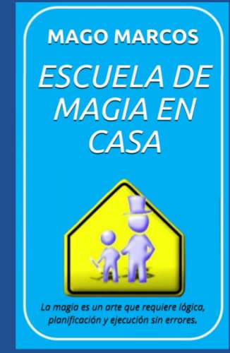 Escuela De Magia En Casa: Socram El Mago Intergalactico