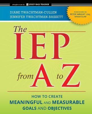 Libro The Iep From A To Z : How To Create Meaningful And ...