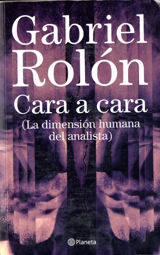 Gabriel Rolon - Cara A Cara (Usado)