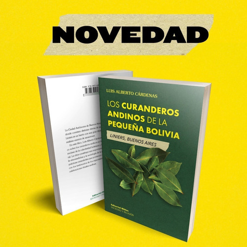 Los Curanderos Andinos De La Pequeña Bolivia, De Luis Alberto Cárdenas. Editorial Biblos En Español