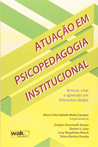 Libro Atuacao Em Psicopedagogia Institucional