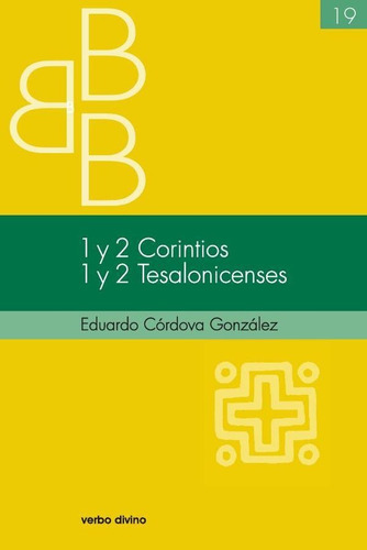 1 Y 2 Corintios. 1 Y 2 Tesalonicenses, De Eduardo Córdova González. Editorial Verbo Divino, Tapa Blanda En Español, 2016