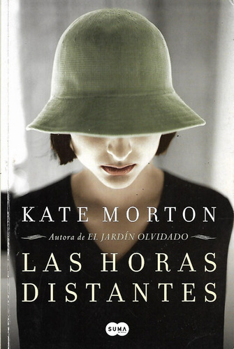 Las Horas Distantes Kate Morton