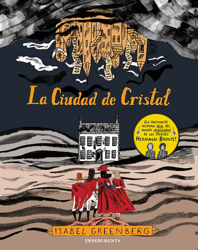 La Ciudad De Cristal - Isabel Greenberg