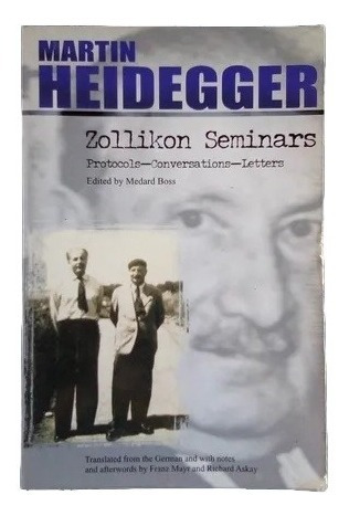 Martin Heidegger En Ingles Zollicon Seminars C6