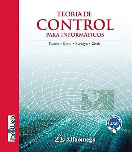 Libro - Libro Teoría De Control Para Informáticos Fusario A