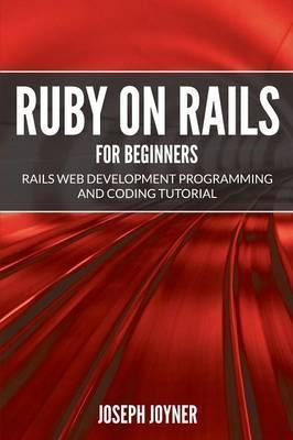 Libro Ruby On Rails For Beginners : Rails Web Development...