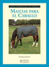 Mantas Para El Caballo - Britton, Vanessa