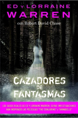 Cazadores De Fantasmas Ed Warren Lorraine Warren Doncel