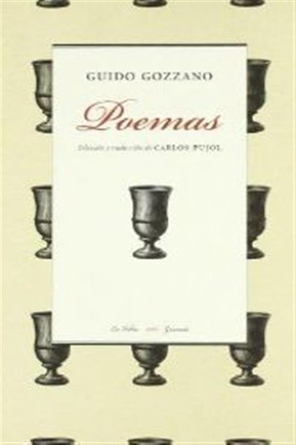 Poemas Guido Gozzano - Pujol,carlos
