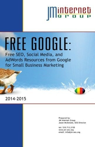 Book : Free Google Free Seo, Social Media, And Adwords...