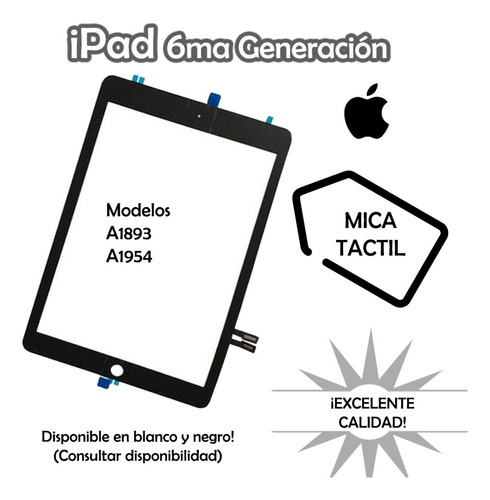 Mica Táctil iPad 6 (6xta Generación) +garantia +ccs