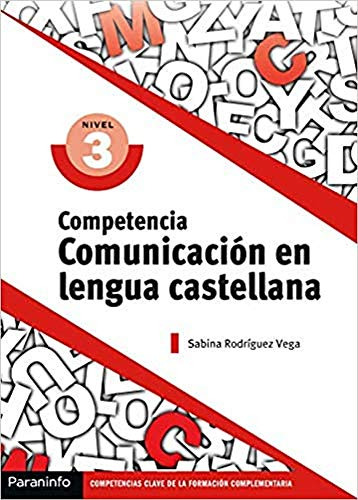 Competencia Comunicacion En Lengua Castellana - Rodriguez Ve
