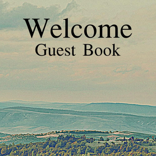 Libro: Welcome Guest Book: Welcome Guest Book For Vacation