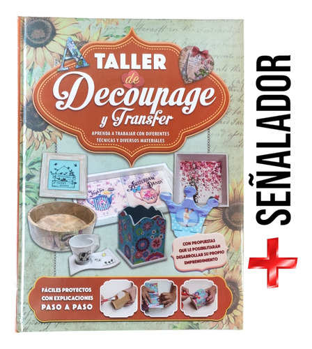 Libro Taller De Decoupage Y Transfer - Artesanías Oferta