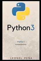 Comprar Libro : Python 3 Parte I - Fundamentos (aprende Python 3...
