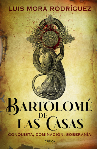 Bartolomé De Las Casas (spanish Edition) 
