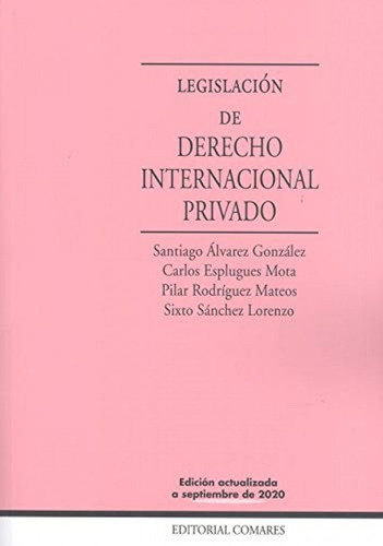 Libro Legislacion De Derecho Internacional Privado 22'ed