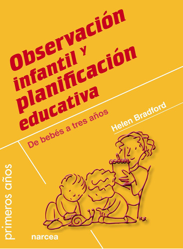 Libro: Observación Infantil Y Planificación Educativa: De Be