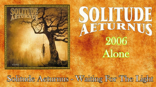 Solitude Aeturnus / Alone / Massacre Records 2006 Germany*