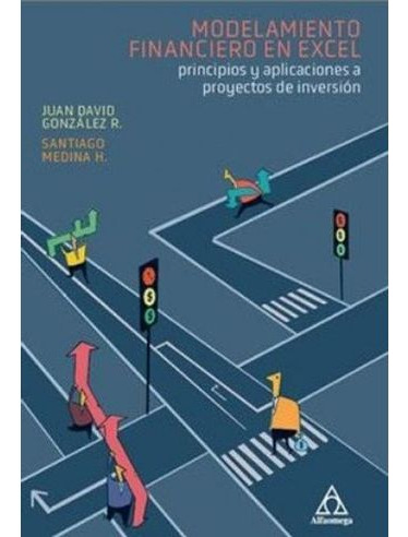 Libro Modelamiento Financiero En Excel Principios Y Aplicac