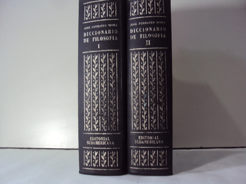 Diccionario De Filosofia Ferrater Mora 2 Tomos 