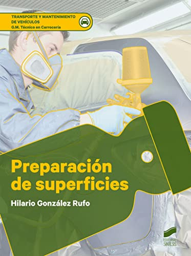 Preparacio N De Superficies - Gonzalez Rufo Hilario