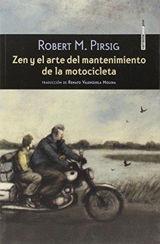 Libro Zen Y El Arte Del Mantenimiento De La Motocicleta - Pi