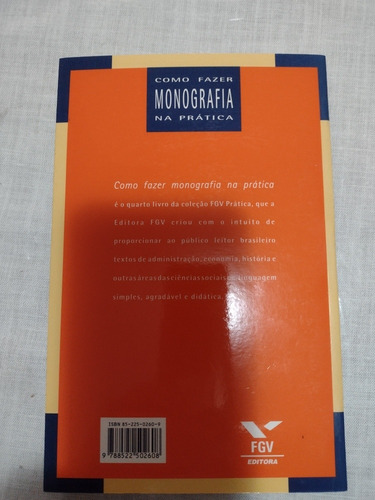 Como Fazer Monografia Na Prática - Takeshy Tachizawa C 01980 (Usado)