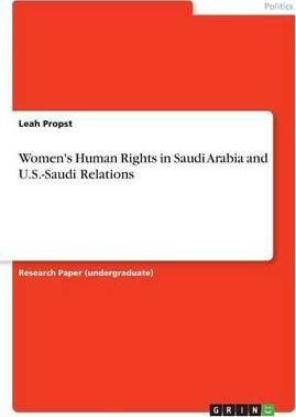 Libro Women's Human Rights In Saudi Arabia And U.s.-saudi...