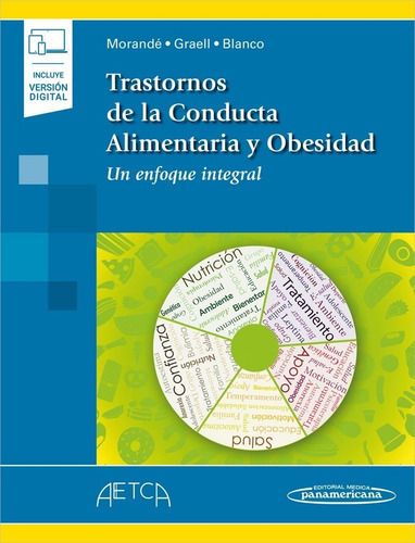 Trastornos De La Conducta Alimentaria Y Obesidad, De Morandé Lavin, Gonzalo. Editorial Medica Panamericana, Tapa Blanda En Español, 2014