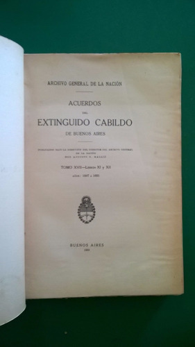 Acuerdos Del Extinguido Cabildo De Buenos Aires 1687-1691