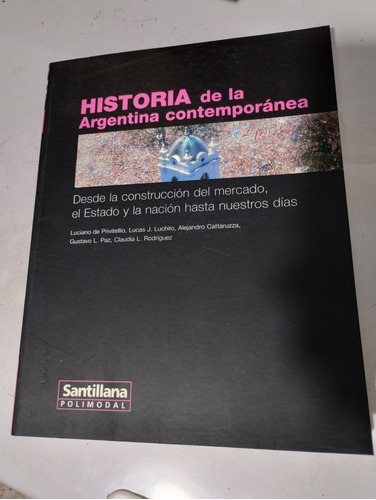Historia De La Argentina Contemporánea Santillana Polimodal 