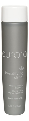 Shampoo Eufora Beautifying Elixirs Moisture Intense 250ml