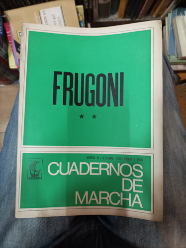 Cuadernos De Marcha 41. Frugoni