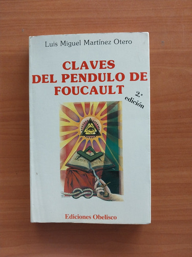 Libro Claves Del Péndulo De Foucault. Luis Martínez Otero