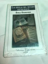 Comprar Las Reglas Del Método Sociológico Autor Emile Durkheim