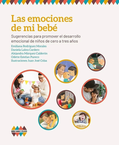 Las Emociones De Mi Bebé Rodríguez, Labra, Márquez, Estefan