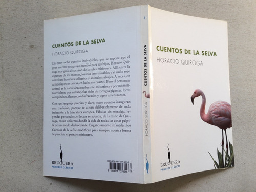 Cuentos De La Selva - Horacio Quiroga Bruguera Nº 5 - 2016